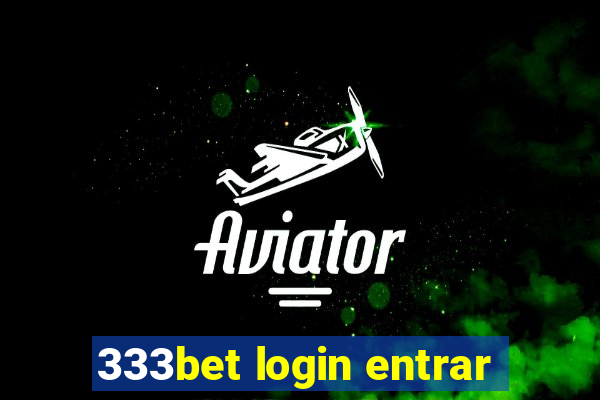 333bet login entrar